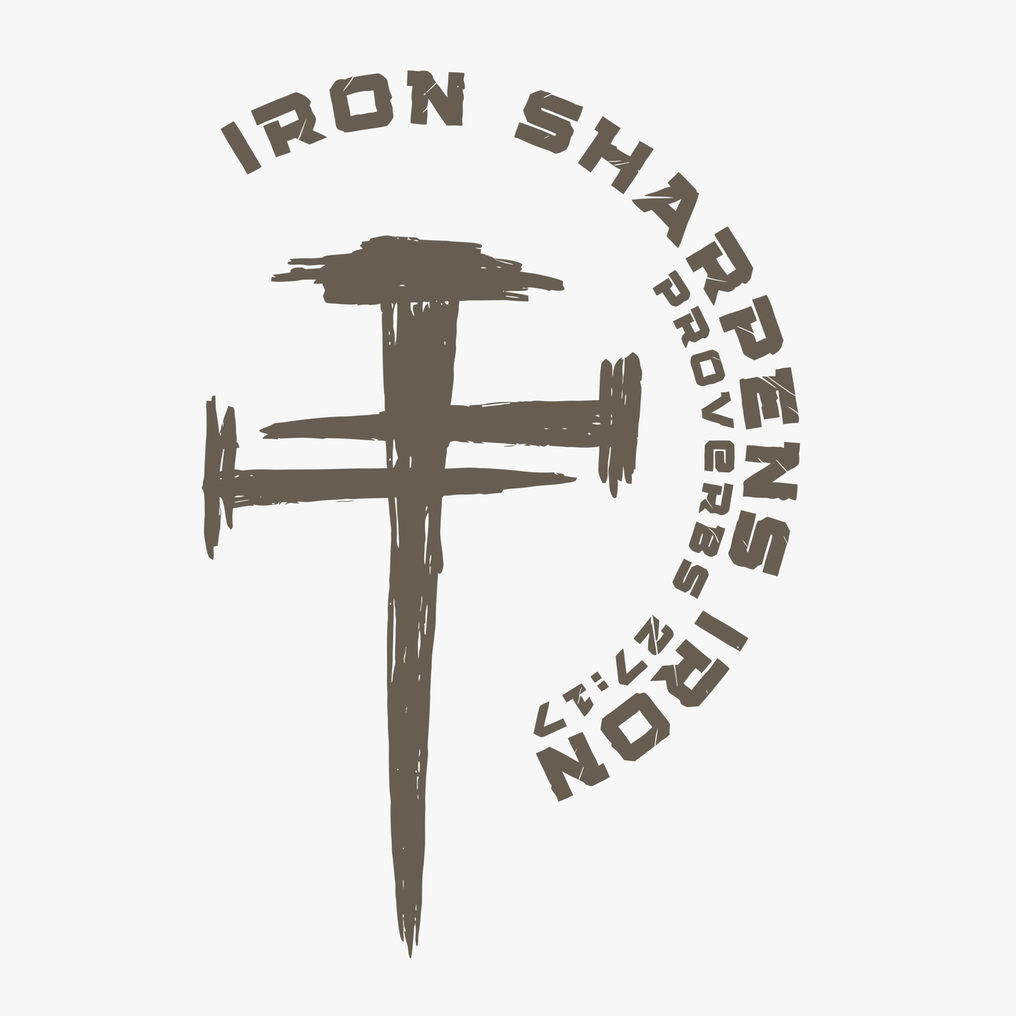 Iron Sharpens Iron