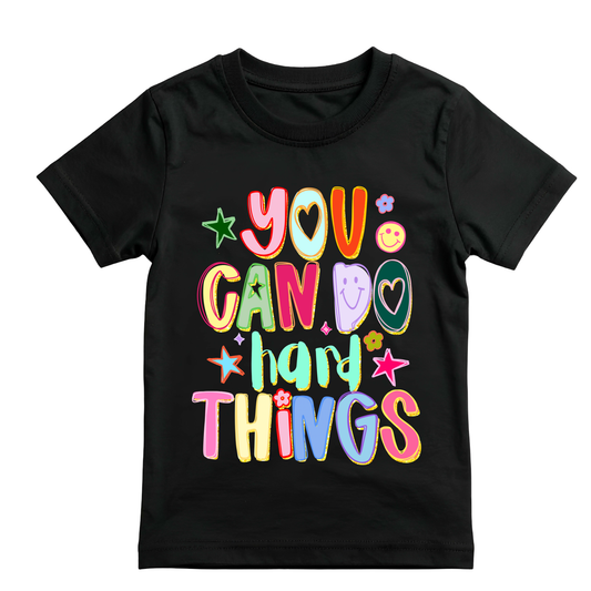 You Can Do Hard Things Tee